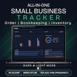 May include: A laptop screen displays an all-in-one small business tracker with order, bookkeeping, and inventory modules. The dashboard features financial analysis charts, bar graphs, and a pie chart in a dark mode interface with white and green text.