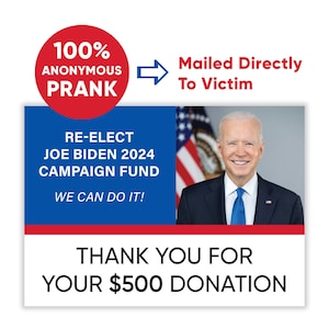 100% Anonymous Joe Biden Campaign Fund Donation Prank Mail - Political Humor Postcard