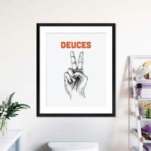 Affiche impression salle de bain drôle Deuces, téléchargement numérique mural salle de bain drôle rétro, humour de toilette d&#39;art imprimable, signe de salle de bain d&#39;invité