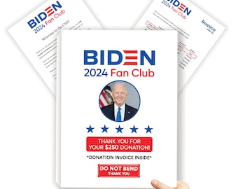 Prank Mail, Joe Biden 2024 Fan Club Donation Confirmation, 100% Anonymous Directly To Victim, Realistic Gag Mailer, President Election