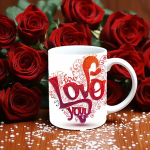 Love Mug Wrap Bundle, 3D Love Mug Sublimation, 11oz Mug Png, 11oz And 15 Oz Mug Png, 15oz Mug PNG, I Love You Mug Bundle image 5