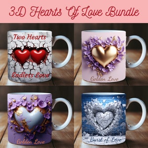 3D Love Quote Mug Wrap Bundle, 3D Heart Mug Sublimation, 11oz Mug Png, 11oz And 15 Oz Mug Png, 15oz Mug PNG, Heart Hole in a Wall Mug Bundle