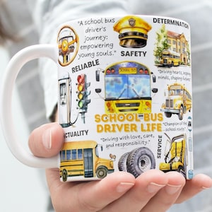 Puede incluir: Taza de cerámica blanca con un diseño colorido que presenta un autobús escolar, semáforos y las palabras "School Bus Driver Life". La taza también incluye el texto "Driving with love, care, and responsibility."
