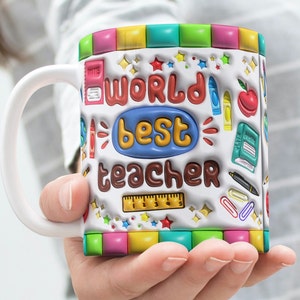 World Best Teacher, Teacher Mug, Teacher Life Mug Wrap Around Mug Template 11oz & 15oz, Sublimation PNG, High-Quality, Instant Download