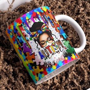 Autism Mom Mug Sublimation Design: Affirmation Mug Wrap (Digital Download)