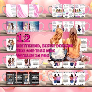 Best friend, Bestie Mug, 12 Wrap Around Digital Mug Designs, Sublimation PNG, 11oz & 15 oz Mug, BFF, Best Friend Gift, Bestie Mug