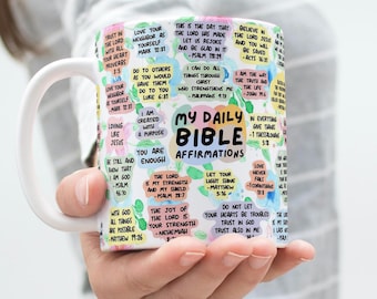 My Daily Bible Affirmation Cup Wrap Around Mug Design 11oz & 15oz Sublimation, Bible Verse, Bible Quotes, God's Teachings, Christian Mug