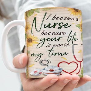 I Became a Nurse Mug Wrap Around Digital Mug Design 11oz & 15oz, Sublimation PNG, High-Quality, Nurse Life, Nurse Appreciation, Nurse Mug