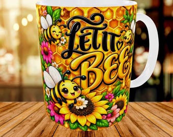 Let It Bee Mug Wrap, Cute Honey Bee Mug Design, Bee Lover Gift, Honeycomb Sublimation Design, Sunflower Bee Digital Download 15oz 11oz