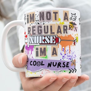 Not A Regular Nurse, Cool Nurse Mug Wrap Around Mug Design Template 11oz & 15oz, Sublimation PNG, High-Quality PNG, Instant Digital Download
