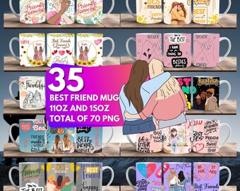 Best friend Cup, 35 Designs, Sublimation PNG, Digital Mug Designs, Friends Forever Mug Wraps, 11oz & 15 oz Mug, BFF Drinks, Best Friend Gift