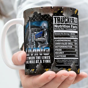 Trucker Nutrition Facts Mug Sublimation Design (Digital Download)