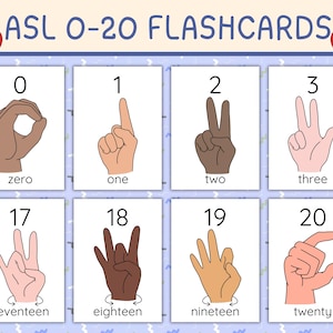 May include: ASL 0-20 flashcards featuring hand gestures for numbers zero through twenty. Each card displays a hand shape and the corresponding number word. The cards are on a light blue background with a heart graphic.