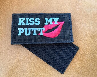 Kiss My Putt | Golf Pun Patch | Embroidered Golf Bag Badge