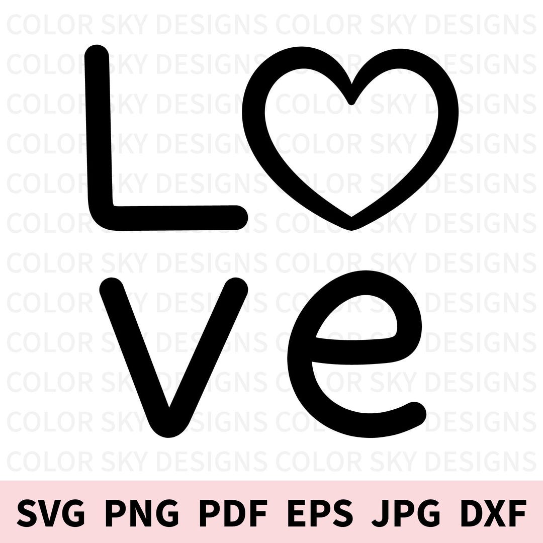 Love SVG | Valentine SVG | Cut File for Cricut & Silhouette | Digital ...