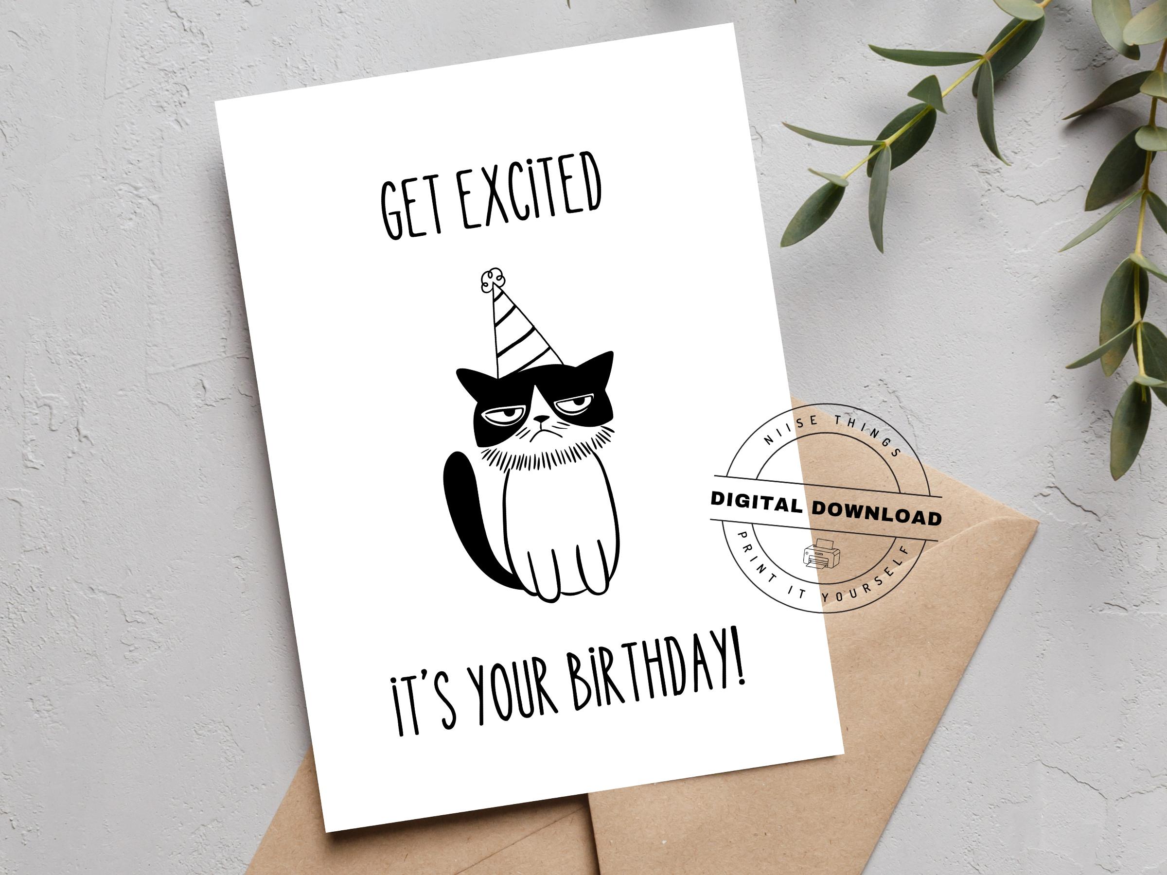 Printable Birthday Card - Funny Grumpy Cat Card With Saying as a ...