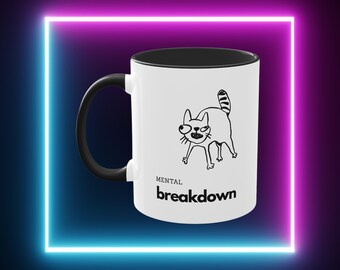 Mug with a saying | Mental Breakdown | Coffee mug as a funny little gift for colleagues | Monday coffee mug