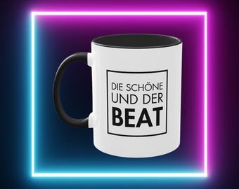 Mug with saying | Beauty and the Beat | Statement coffee mug as a gift for girlfriend