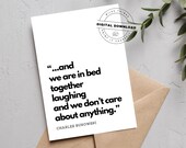 Grußkarte zum Drucken "Charles Bukowski Zitat" | Karte für Partner, Freundin oder Lieblingsmensch | Valentinstag Grußkarte | Download