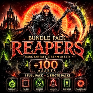 Op de afbeelding: Een digitaal pakket getiteld REAPERS DARK FANTASY STREAM ASSETS met een skeletfiguur met capuchon en een gloeiende zeis. De afbeelding bevat de tekst +100 ASSETS, 1 FULL PACK + 2 EMOTE PACKS en iconen voor overlays, panels, emotes, alerts, banners en transitions.