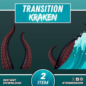May include: A digital graphic set titled TRANSITION KRAKEN featuring two dark brown octopus tentacles with visible suckers and a third tentacle emerging from a stylized blue ocean wave. The design includes the text 2 ITEM and 4TDIMENSION.