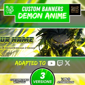 Puede incluir: Diseño de banner personalizado con temática de anime demoníaco. El banner presenta un personaje de anime estilizado con acentos verdes y amarillos. El texto incluye "YOUR NAME" e iconos de redes sociales. Adaptable para YouTube, Twitch y X.