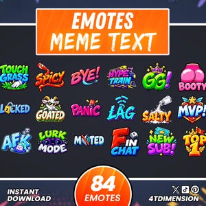Puede incluir: Una colección de 84 emoticonos digitales con texto colorido e iconos gráficos que incluyen Touch Grass, Spicy, Bye, Hype Train, GG, Booty, Locked, Goated, Panic, Lag, Salty, Mvp, Afk, Lurk Mode, Muted, F In Chat, New Sub y Top 1 sobre fondo oscuro.