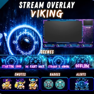 Puede incluir: Un paquete de superposición de transmisión digital con temática vikinga y acentos de neón azul brillante. Incluye un marco de pantalla principal, paneles de escena Starting Soon, Be Right Back, Stream Is Ending, Offline, emotes, insignias y alertas.