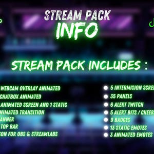 May include: A digital graphic for a stream pack, featuring neon green and purple hues. The text "STREAM PACK INFO" is prominent, with a list of included items such as animated overlays, screens, and emotes. The design includes social media icons.