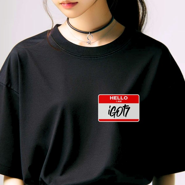 GOT7 fan T-Shirt Hello I Am iGOT7 Shirt GOT7 fan Tee K-Pop group T Shirt GOT7 clothes K-Pop fan fashion gift for iGOT7 fan merch 갓세븐