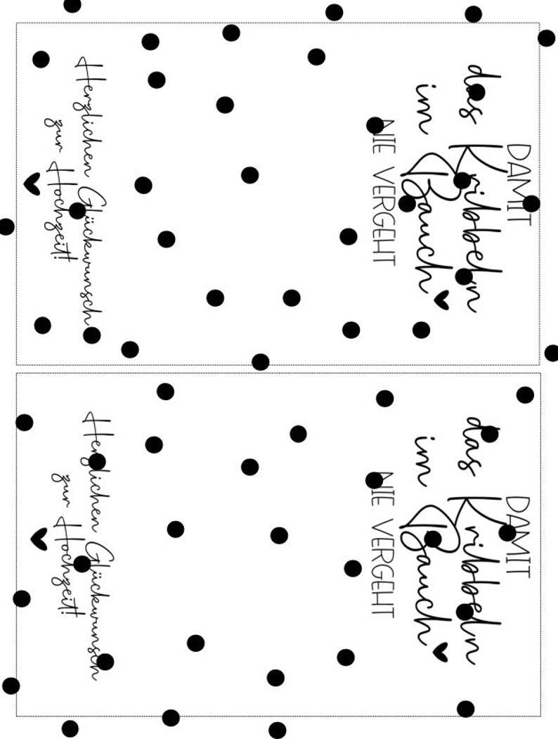 May include: Two white cards with black polka dots and the text "DAMIT das Kribbeln im Bauch NIE VERGEHT" and "Herzlichen Gl&uuml;ckwunsch zur Hochzeit!"