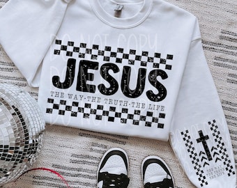 Jesus The Way The Truth The Life DTF Transfer | Trendy Christian DTF Transfer | High Quality Image Transfers | Ready to Press