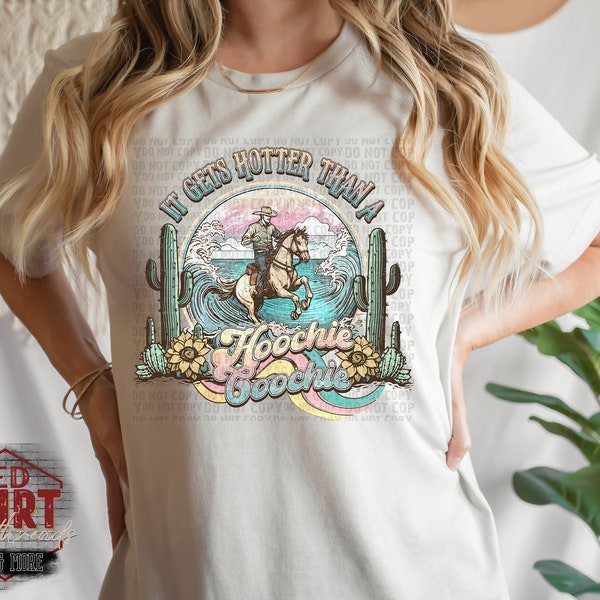 Hotter Than A H****** C****** DTF Transfer | Country Music DTF Transfer | High Quality Image Transfers | Ready to Press | Fast Shipping