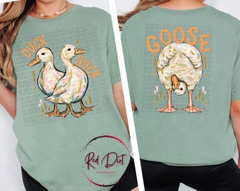 Duck Duck Goose DTF Transfer Set, Funny Duck Shirt Design, Front and Back Transfer, Farm Animal DTF, Ready to Press
