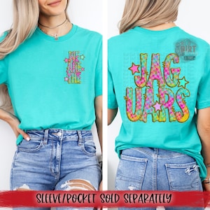 We Are The Jaguars DTF Transfer | Trendy School Spirit DTF Transfer | High Quality Image Transfers | Ready to Press | Fast Shipping