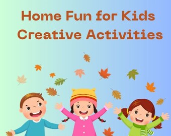Budget-Friendly Children's Activities at Home | Children's Activities | DIY Kids Projects|Home | Activities for Kids| Budget-Friendly Crafts