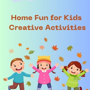 Budget-Friendly Children&#39;s Activities at Home | Children&#39;s Activities | DIY Kids Projects|Home | Activities for Kids| Budget-Friendly Crafts