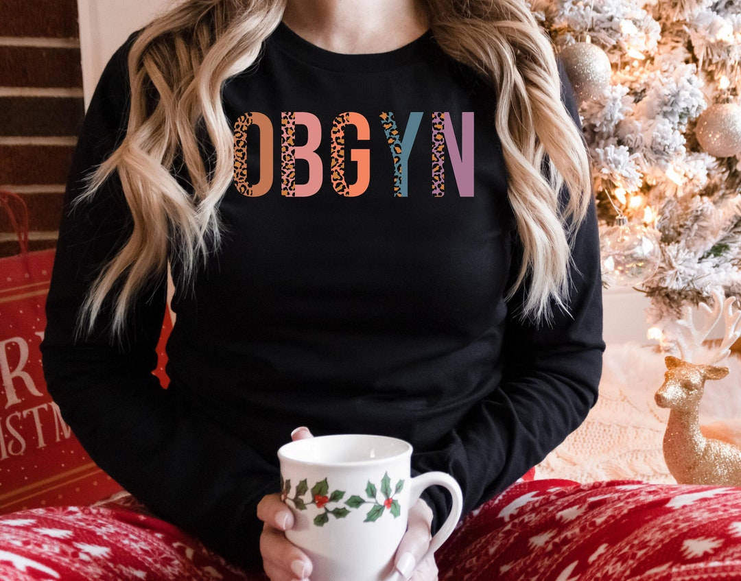 OBGYN Sweatshirt: Doctor, Nurse, Medical Student Gift - Etsy