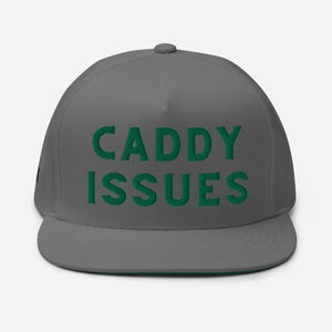Caddie Issues Golf Hat, Golf Hat, Funny Golf Hat, Sports Hat, Golf Gift