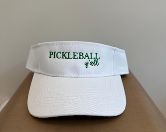 Pickleball Y'all Visor, Pickleball Visor, Custom Pickleball Hat, Embroidered Visor