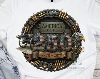 America FAFO 250 PNG industrieel patriottisch ontwerp 1776-2026 Eagle Cannon Gears digitale shirtafbeelding