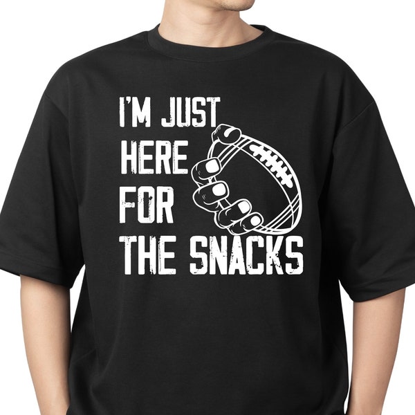 I'm Just Here For The Snacks SVG  PNG, Game Day Snack Fan Svg  Png, Football Svg Png,  Funny Football Svg Png