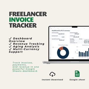 Może przedstawiać: Ekran laptopa wyświetla panel Google Sheets do śledzenia faktur, płatności i przychodów. Obraz zawiera tekst "FREELANCER INVOICE TRACKER" oraz funkcje takie jak przegląd pulpitu, śledzenie przychodów i obsługa wielu walut.