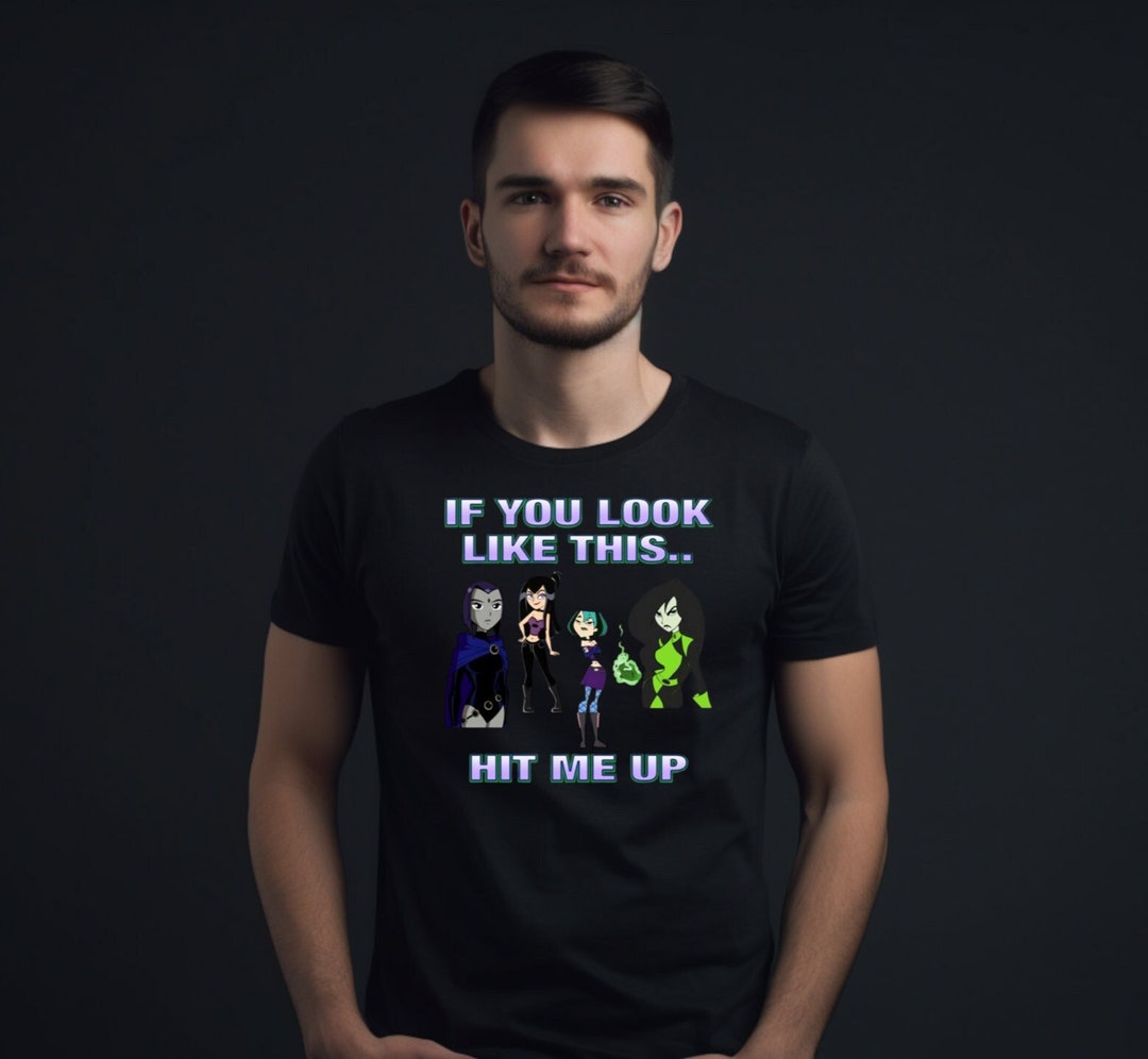 Goth GF Meme Shirt If You Look Like This Hit Me Up T Shirt Goth goth-gf-meme-shirt-if-you-look-like-this-hit-me-up-t-shirt-goth