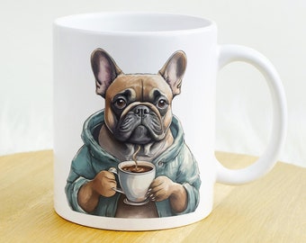 Französische Bulldogge beim Kaffee trinken, Beidseitig bedruckt, Geschenk für Bulldoggen Besitzer und Liebhaber, Kaffeetasse mit Motiv