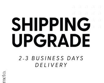 2-3 Business Day Delivery Upgrade