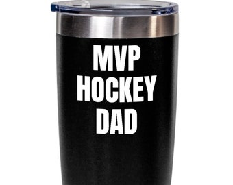 Hockey Dad Stainless Steel Tumbler, MVP Father's Day Gift
