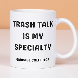 Garbage Collector Mug, Funny Gift for Garbage Man, Trash Man, Waste Management, Truck, Sanitation Worker, Appreciation