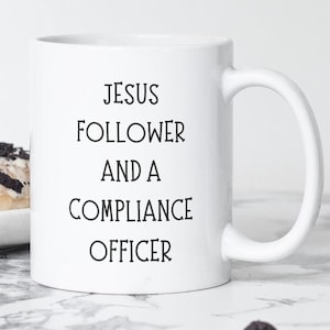 Compliance Officer Coffee Mug Gift for Compliance Consultant, Compliance Expert, Chief Compliance Officer, Deputy Chief Compliance Officer