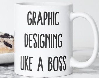 Graphic Designer Mug, 'Like A Boss' Coffee Cup